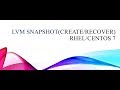 #lvm #snapshot create and recover linux #centos 7