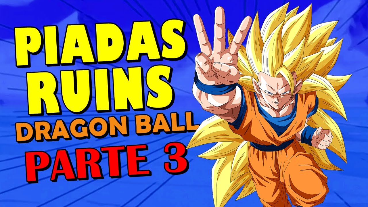 Piadas Ruins E Trocadilhos Dragon Ball Parte 3 Youtube