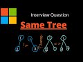 Same Tree | BFS & DFS | Python & Javascript - Leetcode 100