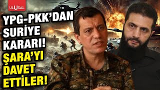 8 maddelik Suriye kararı! YPG-PKK'dan Ahmed Şara'ya çağrı!