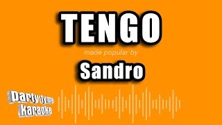 Sandro - Tengo (Versión Karaoke)