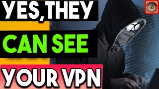 🔴YOUR ISP KNOWS YOU ARE USING A VPN (CONFIRMED !)