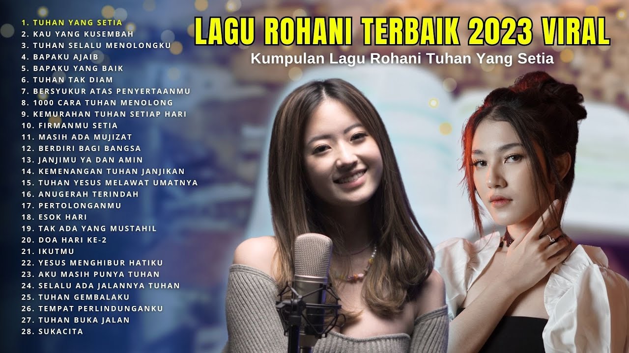 Kumpulan Lagu Rohani Tuhan Yang Setia | Lagu Rohani Terbaik ...