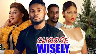 Choose Wisely (NEW RELEASE)- Maurice Sam \u0026 Sunshine Rosman 2024 Nig Movie