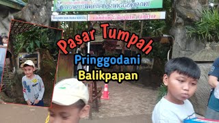 Pasar Tumpah Pringgodani Balikpapan, 🔴 Ajak Reno Jalan-jalan🔴