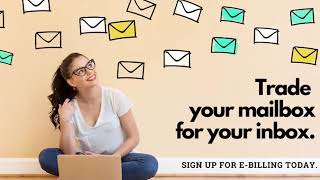 Have you tried Paperless Billing?