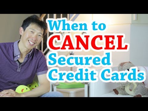 When to Cancel Your Secured Credit Cards | BeatTheBush When to Cancel Your Secured Credit Cards | BeatTheBush