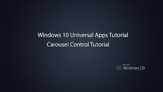 Windows 10 Universal Apps - Carousel Control