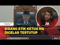 Majelis Kehormatan Mahkamah Konstitusi Gelar Sidang Etik Ketua MK Anwar Usman Tertutup, Ini Alasanya