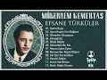 mükerrem kemertaş efsane türküler full album