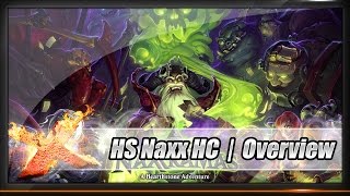 [Hearthstone] - Naxxramas F2P Heroic - Overview