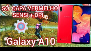 MELHOR DPI + SENSI PARA GALAXY A10 NOVA ATUALIZAÇÃO FREE FIRE