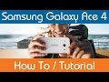 How To Access Settings Menu - Samsung Galaxy Ace 4