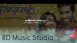 Panjeban Song (8D Audio) | Shivjot  |Gurlez Akhtar   | The Boss | Latest Punjabi Songs 2020