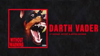 21 Savage Offset Metro Boomin Darth Vader Audio