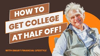 How to Get College at Half Off