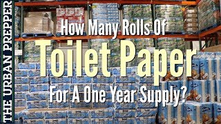 Toilet Paper: How Many Rolls For A One Year Supply?