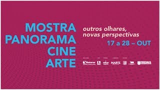 Mostra Panorama Cine Arte / Outros olhares. Novas perspectivas.