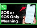 What Does SOS Or SOS Only Mean On iPhone? How To Fix It