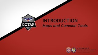 ATAK Maps and Commonly Used Tools