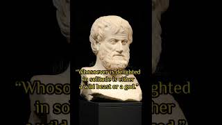 Great Philosopher "ARISTOTLE's" Quotes About Love and Life | Aristotle Quotes| #shorts