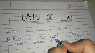 Uses of Fire in english / Importance of fire / Fire and it's Uses