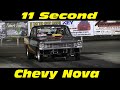 11 Second Nova Drag Racing Outlaw Street Cars TNT