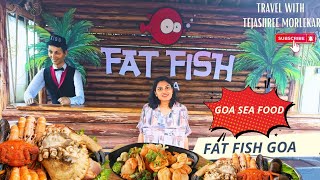 FAT FISH Goan Food Restaurant in GOA