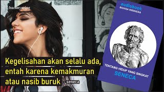 Tentang Hidup yang Singkat I Seneca I Audiobook Bahasa Indonesia I Bagian Satu