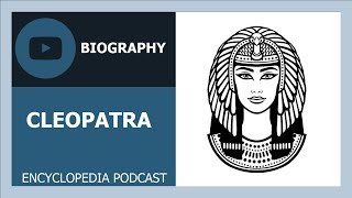 CLEOPATRA | The full life story | Biography of CLEOPATRA