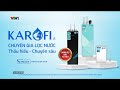 TVC Máy lọc nước Karofi - Chuyên gia lọc nước, thấu hiểu chuyên sâu (5s, 3/2024)