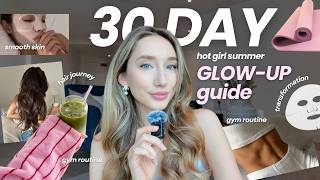 The Affordable Glow Up Checklist to Become Unrecognisable in 30 days