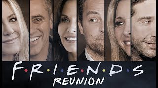 FRIENDS - Movie 2020 Trailer 1 -  Friends Reunion