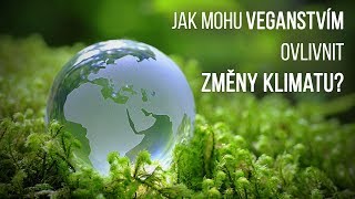 Jak mohu veganstvím ovlivnit změny klimatu? – Limity jsme my (VeganFest 2019)