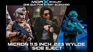 MDRX Rivalry: The Micron 11.5 SBR