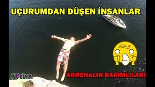 UÇURUMDAN DÜŞEN İNSANLAR !! - DÜŞME FAİL