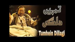 Tumhain Dillagi Remix-Nusrat Fateh Ali Khan| The Legend NFAK