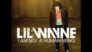 Lil' Wayne - I am not a human being
