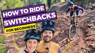 Learn To Ride Downhill Switchbacks | Mountain Biking For Beginners