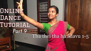 Online dance tutorial | part-9 | Tha thei tha ha adavu1-5 |Ragisha Sreekumar |Akhila |Kaladarpana