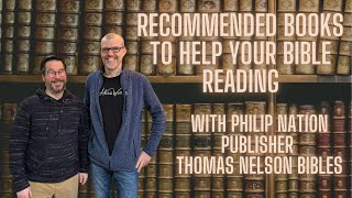 Recommended Books to Help Your Bible Reading