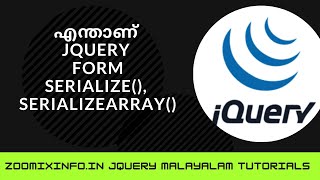 Whats Form serialize(), serializeArray() Method | jQuery Malayalam Tutorials