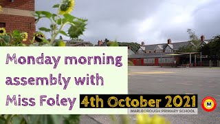 04.10.2021 - Monday morning Assembly with Miss Foley