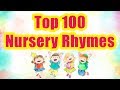 Top 100 Nursery Rhymes For Kids | Nursery Songs For Children | Pre School Learning Rhymes