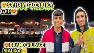 😊SA HAM GUZAR KA BRAND VILLAGE SIALKot😊