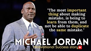 Michael Jordan Motivational and Inspirational success story | Very inspiring success story