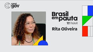 BRASIL EM PAUTA | Rita Oliveira, secretária executiva do ministério dos Direitos Humanos