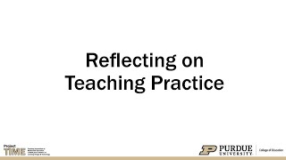 Reflecting on Teaching Practice