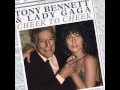 Tony Bennett & Lady Gaga - Cheek To Cheek (Song)