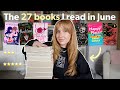 The 27+ books I read in June 📚✨ June reading wrap up